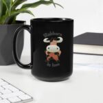 Stubborn In Love Black Glossy Mug