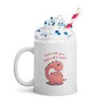 To Be With You White Glossy Mug