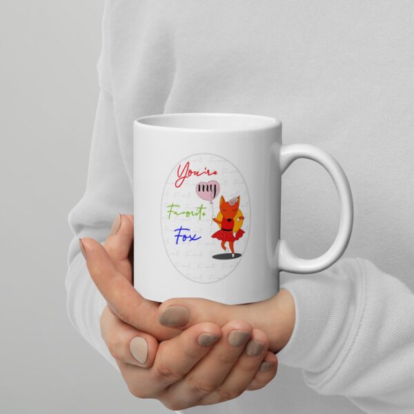 You're My Favorite Fox White Glossy Mug