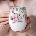 12oz Stainless Steel Coffee Mug with Lid - "Time to Wine Down" Print Design - Ideal gift.