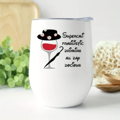 12oz Stainless Steel Coffee Mug with Lid - Super Califragilistic Drinking All Day Docious Print Design - Ideal gift.