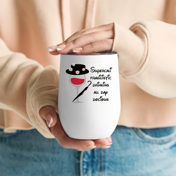 12oz Stainless Steel Coffee Mug with Lid - Super Califragilistic Drinking All Day Docious Print Design - Ideal gift.