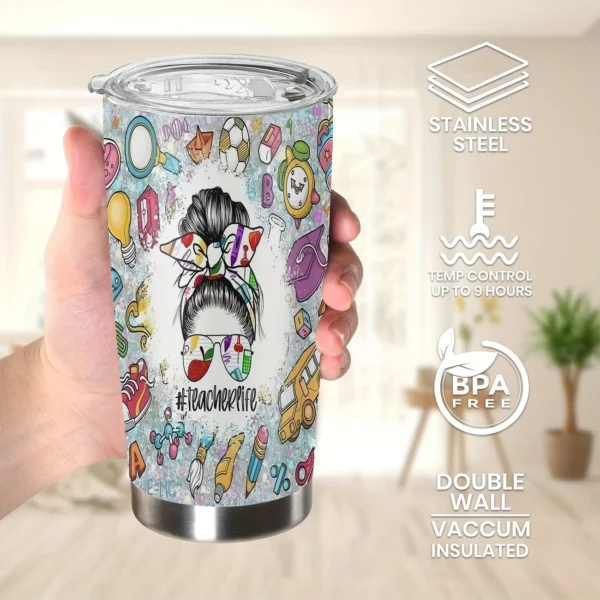 20oz Stainless Steel Tumbler Double Wall Insulated with "Teacher Life" Design - a Perfect Gift.