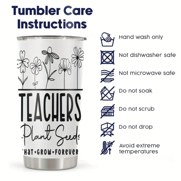 20oz Stainless Steel Tumbler Double Wall Insulated with "Teacher Plant Seeds" Design - a Perfect Gift.